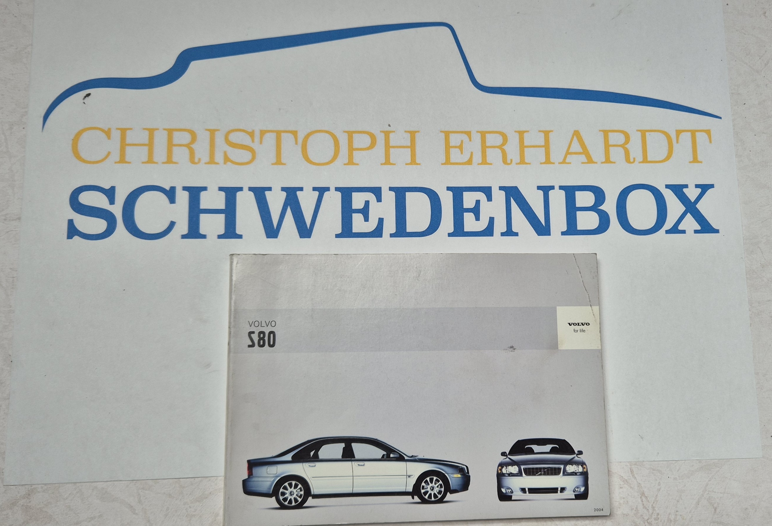 Bedienungsanleitung Betriebsanleitung -  Volvo S80