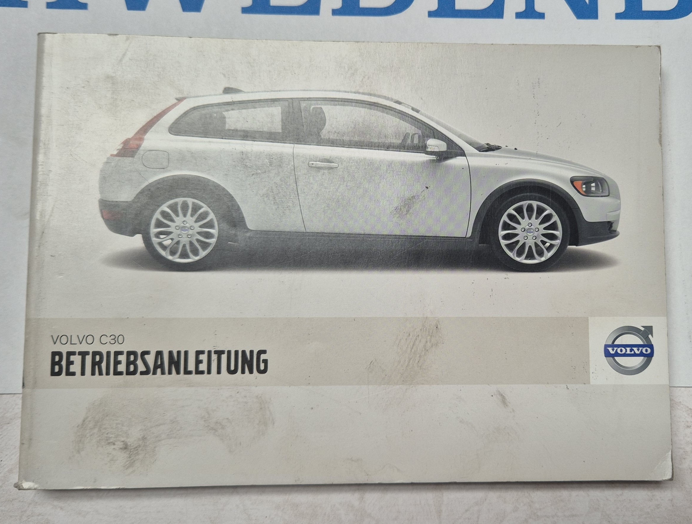 Bedienungsanleitung Betriebsanleitung -  Volvo C30